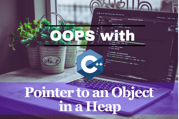 Pointer to an Object in a Heap - OceanLabz