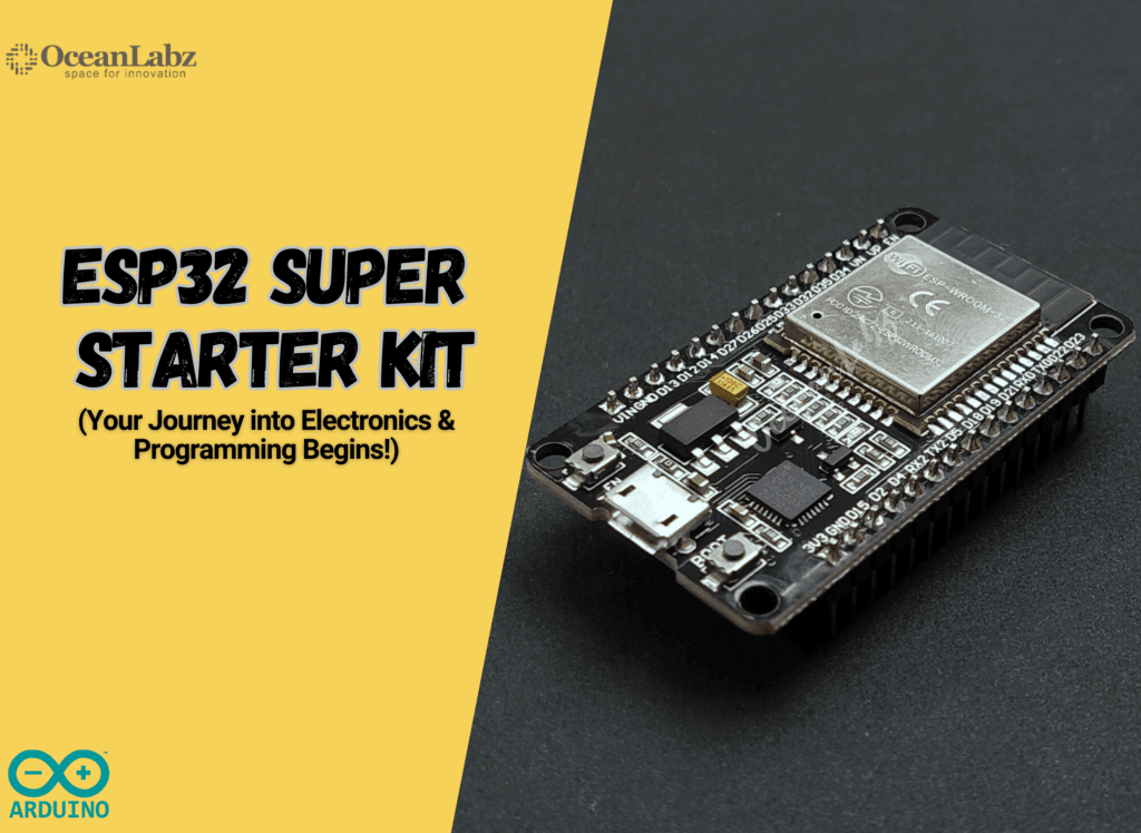 ESP32 Wireless IOT Super Starter Kit – Your Journey into Electronics ...